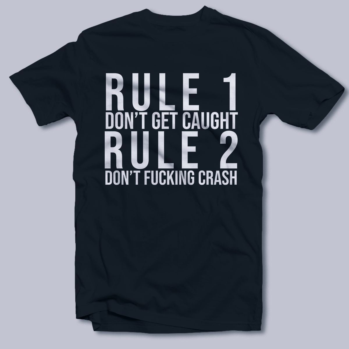 Rules T-Shirt